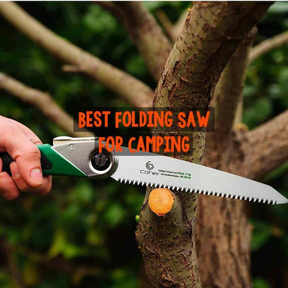 Best Folding Saw For Camping