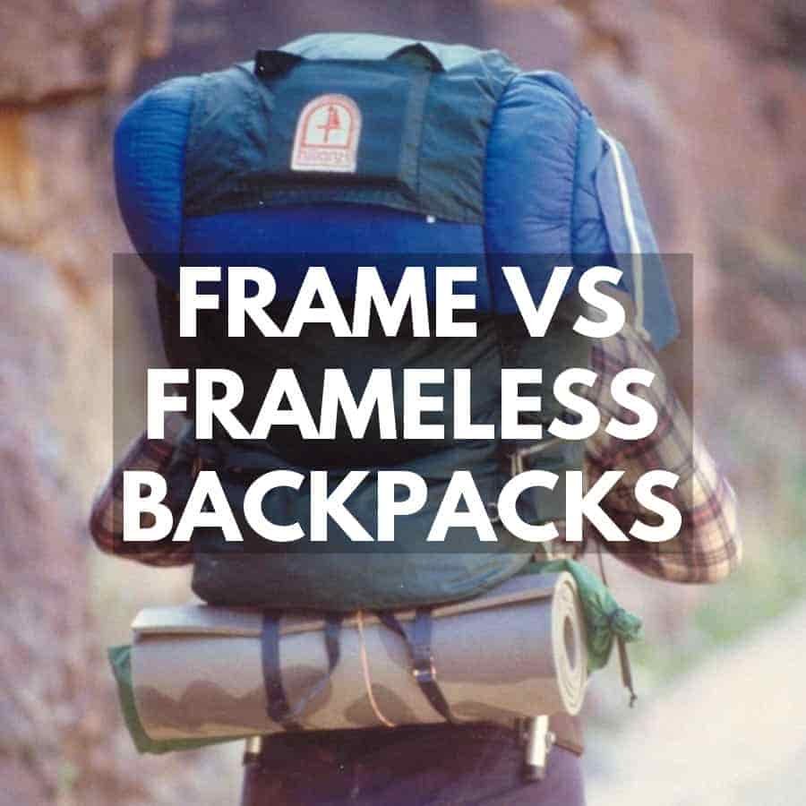 Frame Vs Frameless Backpack
