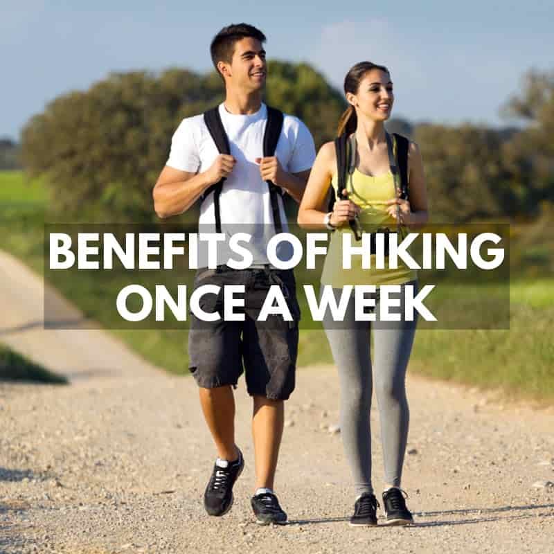 Benefits Of Hiking Once A Week
