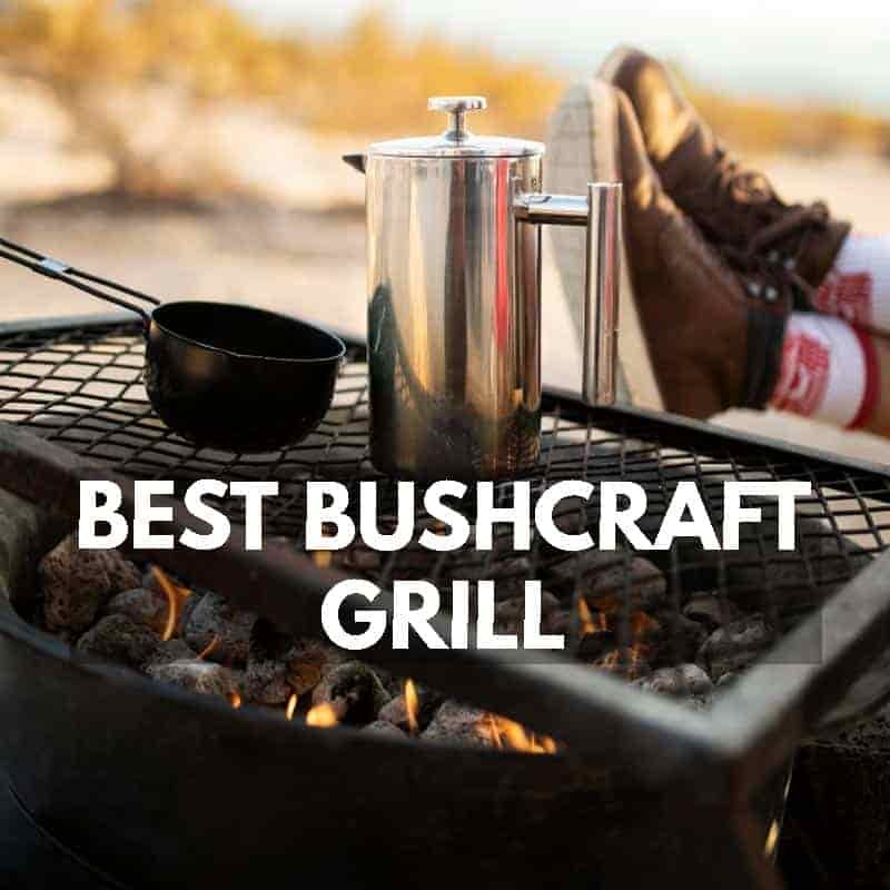 best bushcraft grill for campfire cooking and survival