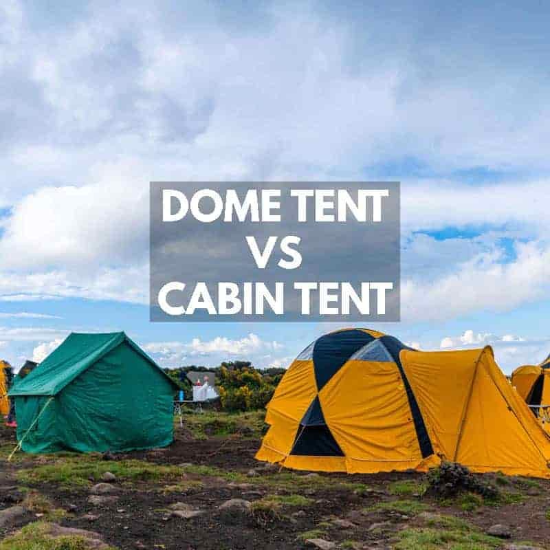 Dome Tent Vs Cabin Tent